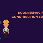 Bookkeeping for Construction Business
