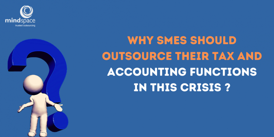 Why SMEs should outsource their tax and accounting functions in this crisis