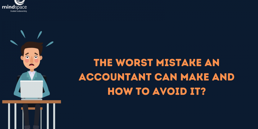 The worst mistake an accountant can make and how to avoid it