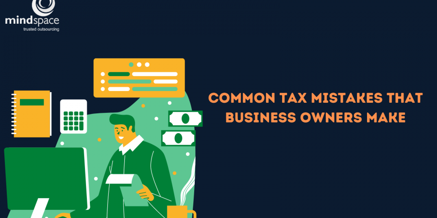 Common tax mistakes that business owners make