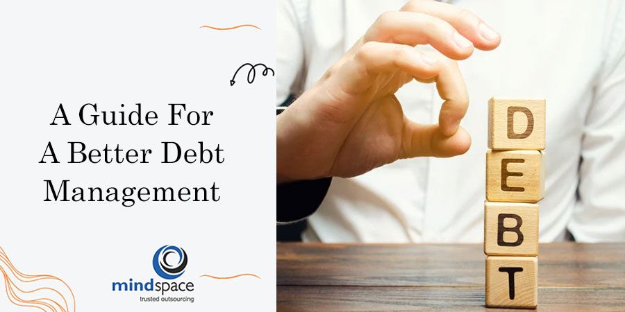 A Guide For A Better Debt Management