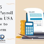 Top 5 Common Payroll Mistakes in USA