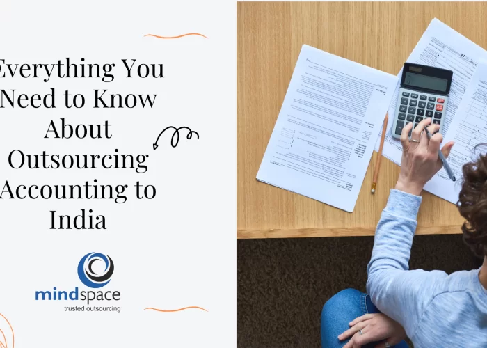 Everything You Need to Know About Outsourcing Accounting to India