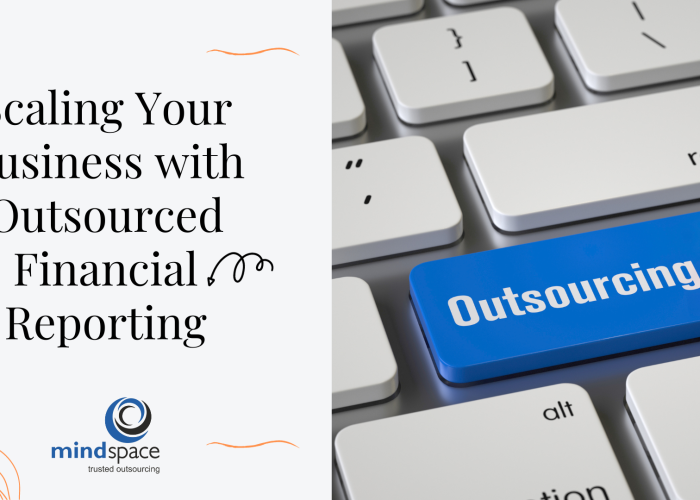 Scaling Your Business with Outsourced Financial Reporting