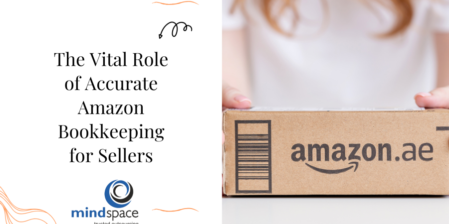 The Vital Role of Accurate Amazon Bookkeeping for Sellers