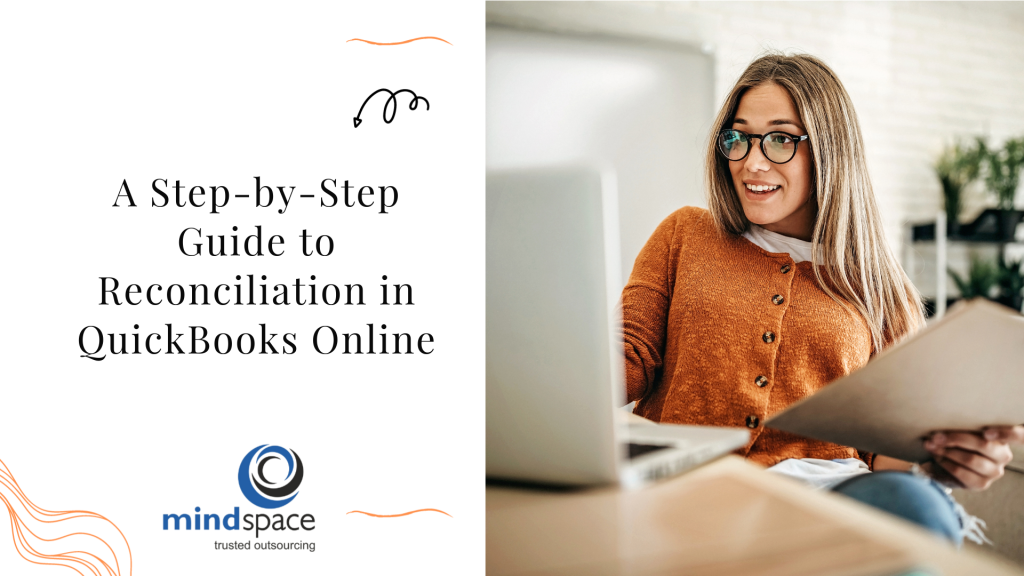 A StepbyStep Guide to Reconciliation in QuickBooks Online