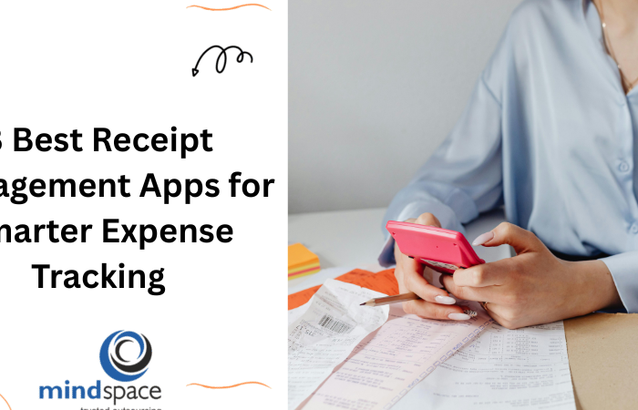 8 Best Receipt Management Apps for Smarter Expense Tracking