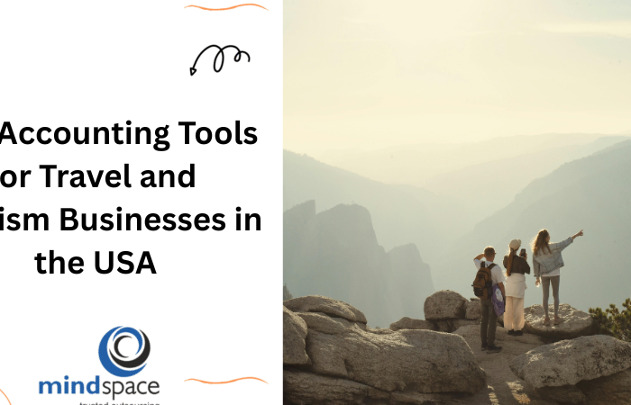 Top Accounting Tools for Travel and Tourism Businesses in the USA