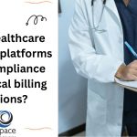 How do healthcare accounting platforms ensure compliance with medical billing regulations