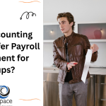 Which Accounting Services Offer Payroll Management for Startups
