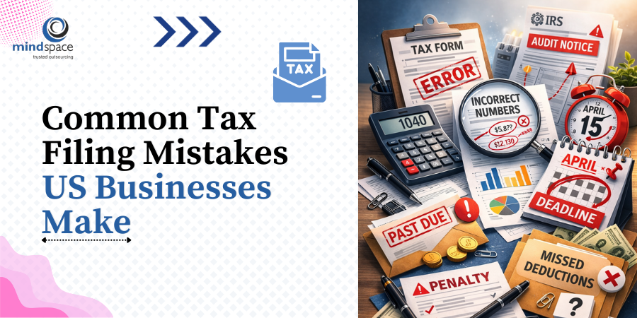 Common Tax Filing Mistakes US Businesses Make
