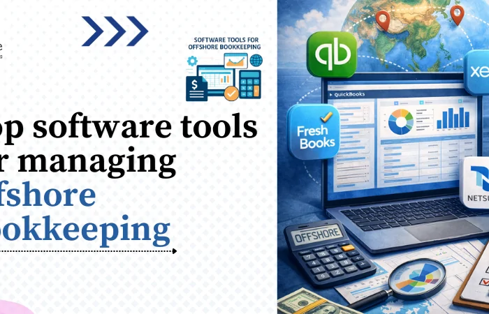 Top Software Tools for Managing Offshore Bookkeeping