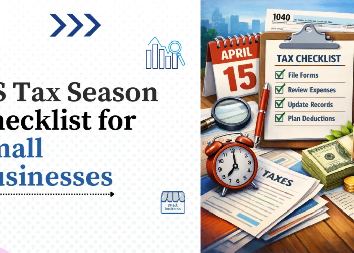US Tax Season Checklist for Small Businesses (2026 Guide)