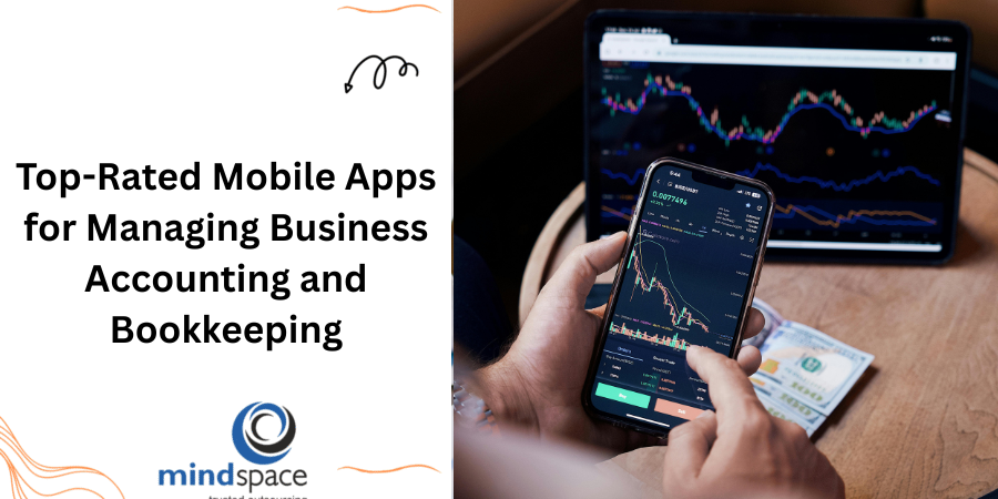 Top-Rated Mobile Apps for Managing Business Accounting and Bookkeeping