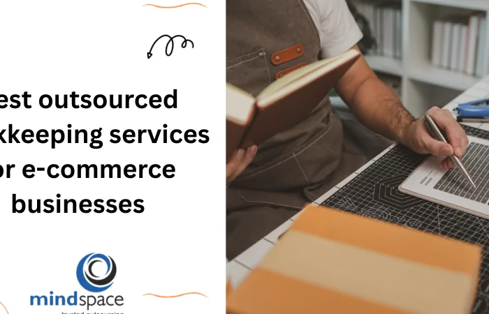 Best Outsourced Bookkeeping Services for E-commerce Businesses (2026)
