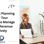 Financial Planning Tips for Tour Operators to Manage Seasonal Revenue Effectively
