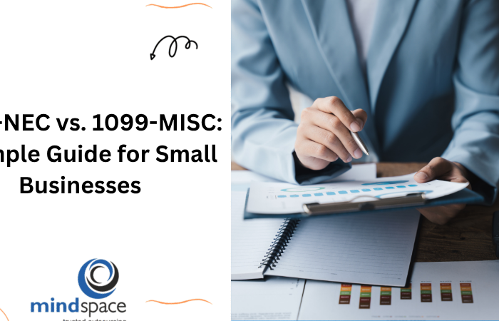 1099-NEC and 1099-MISC: A Simple Guide for Small Businesses