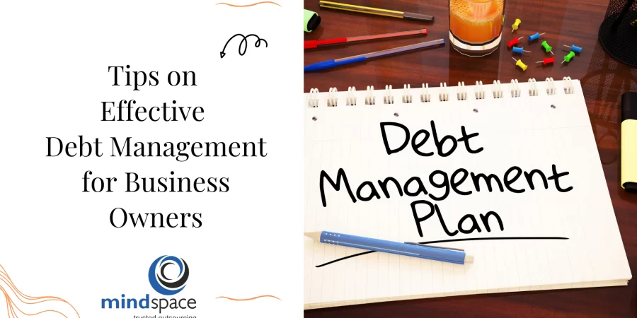 Tips on Effective Debt Management for Business Owners