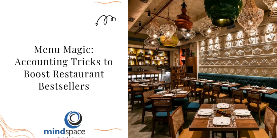 Menu Magic: Accounting Tricks to Boost Restaurant Bestsellers