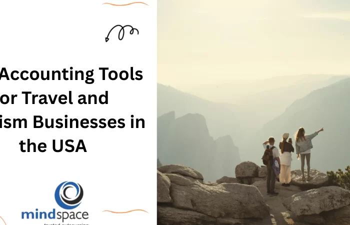 Top Accounting Tools for Travel and Tourism Businesses in the USA