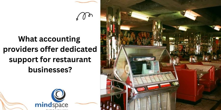 What accounting providers offer dedicated support for restaurant businesses