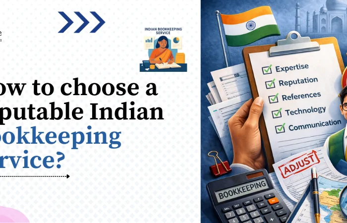 How to Choose a Reputable Indian Bookkeeping Service?