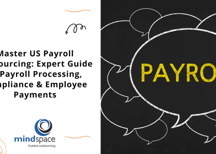 Master US Payroll Outsourcing: Expert Guide to Payroll Processing, Compliance & Employee Payments