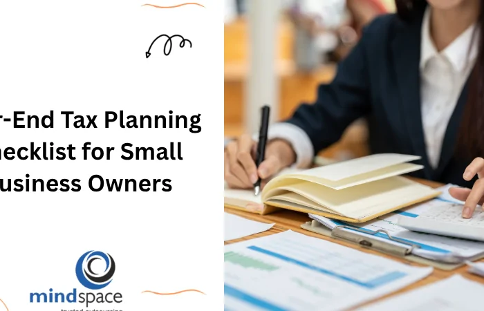 Year-End Tax Planning for Small Businesses: What to Finish Before December 31